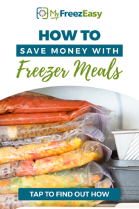 how to save money with freezer meals