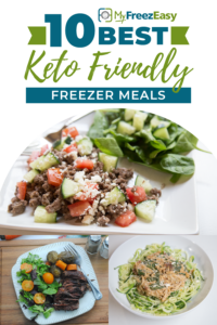 10 Best Keto Friendly Freezer Meals