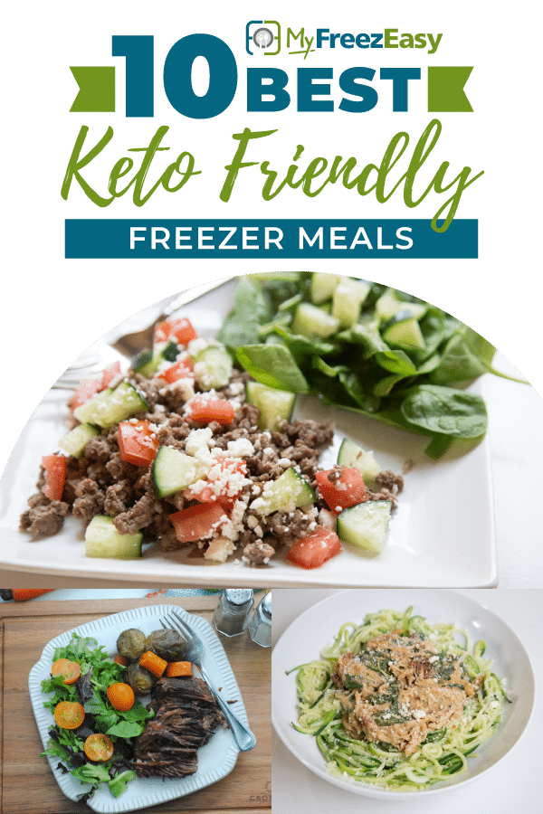 10 Best Keto Friendly Freezer Meals