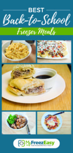 Best Back to School Freezer Meals