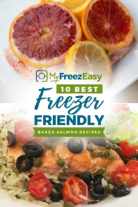 Freezer Friendly Baked Salmon Recipes