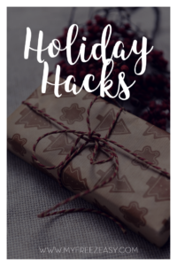Holiday Hacks