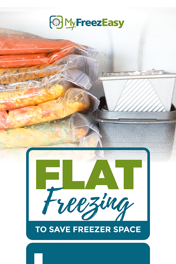 Save Freezer Space by Flat Freezing - MyFreezEasy