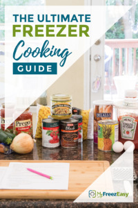 ultimate freezer cooking guide