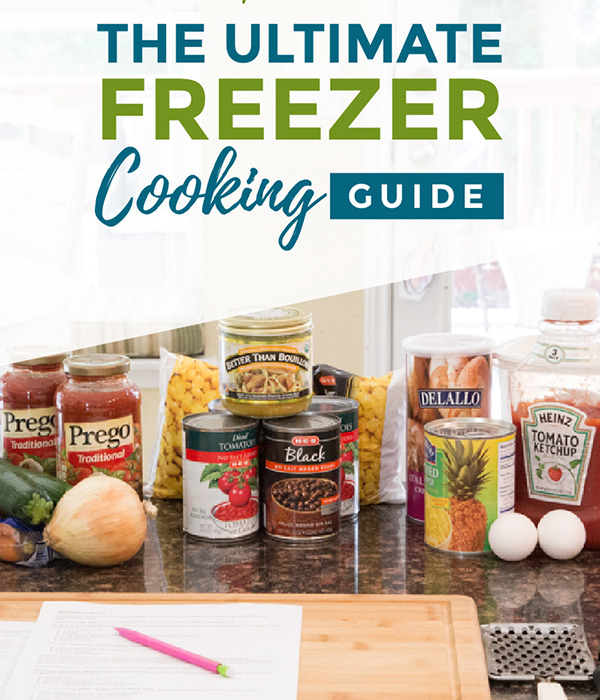 Ultimate Freezer Cooking Guide