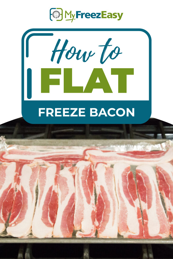 how to flat freeze bacon