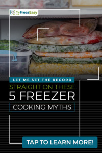 freezer cooking myths