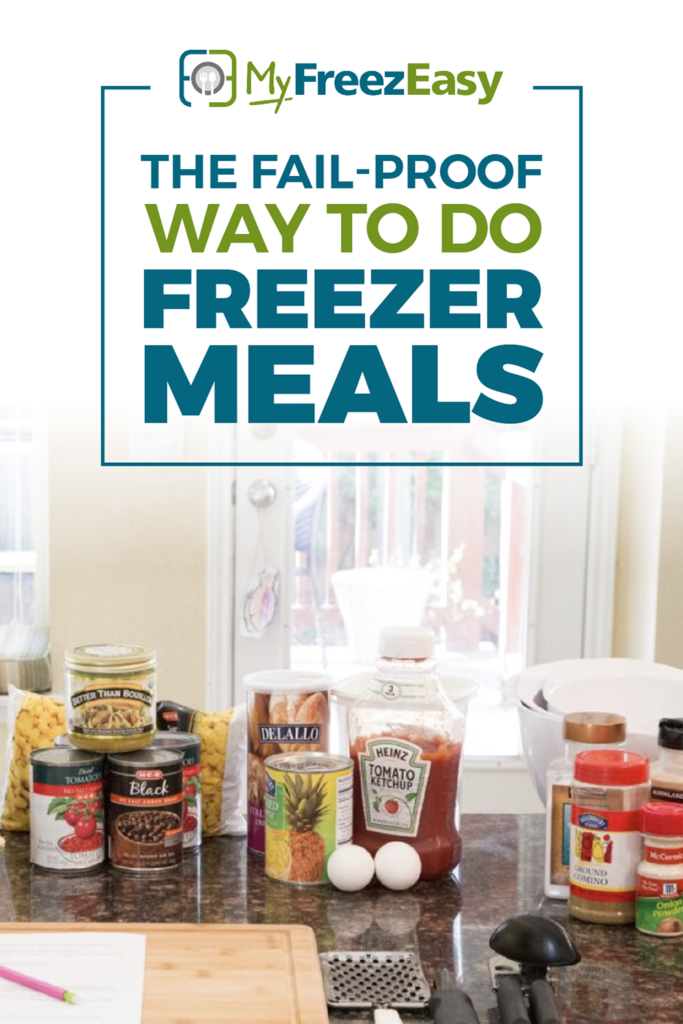 How to Avoid These 4 Freezer Meal Fails - MyFreezEasy